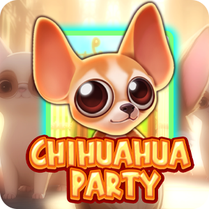 CHIHUAHUA PARTY