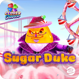 SUGAR DUKE - CLOVER CHANCE