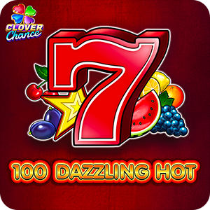 100 DAZZLING HOT CLOVER CHANCE