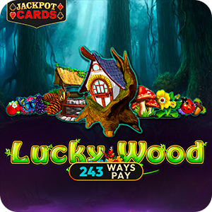 LUCKY WOOD