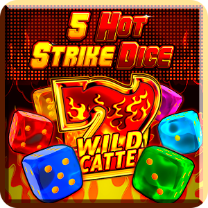 5 HOT STRIKE DICE